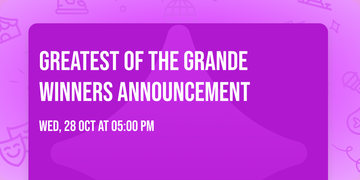 Greatest of the Grande Winners Announcement