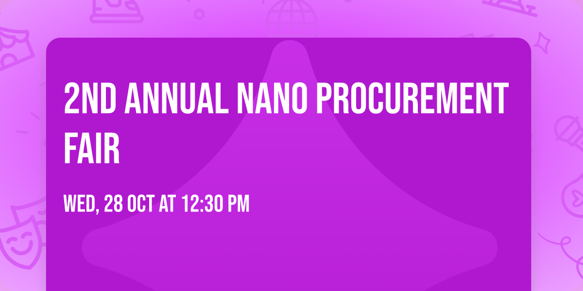 2ND ANNUAL NANO PROCUREMENT FAIR
