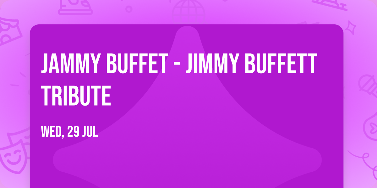 Jammy Buffet - Jimmy Buffett Tribute