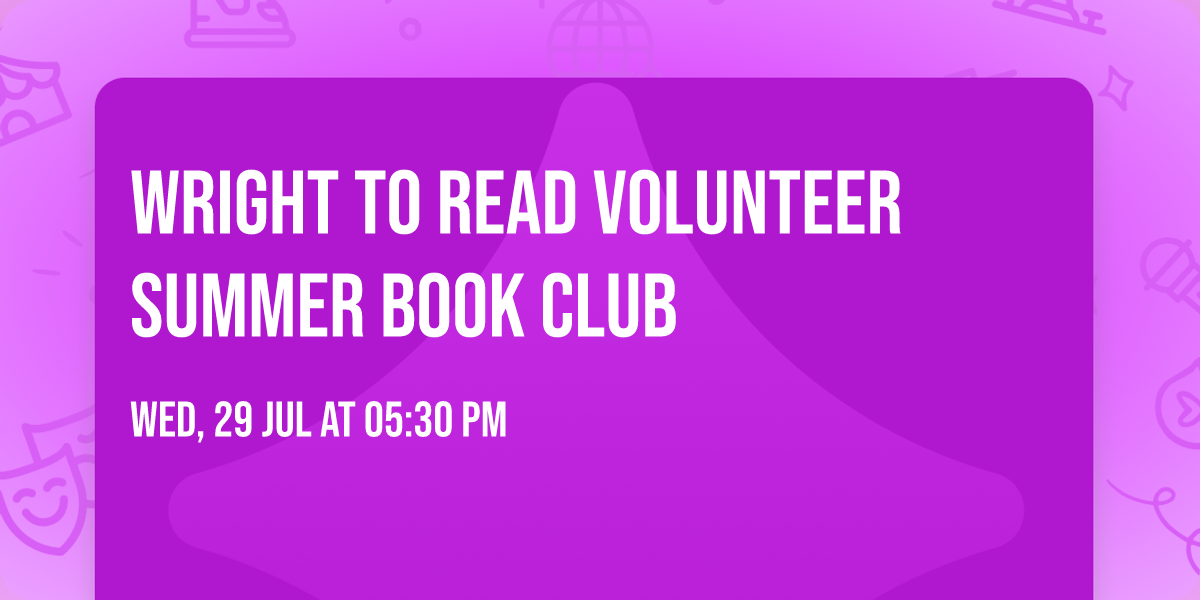 Wright to Read Volunteer Summer Book Club