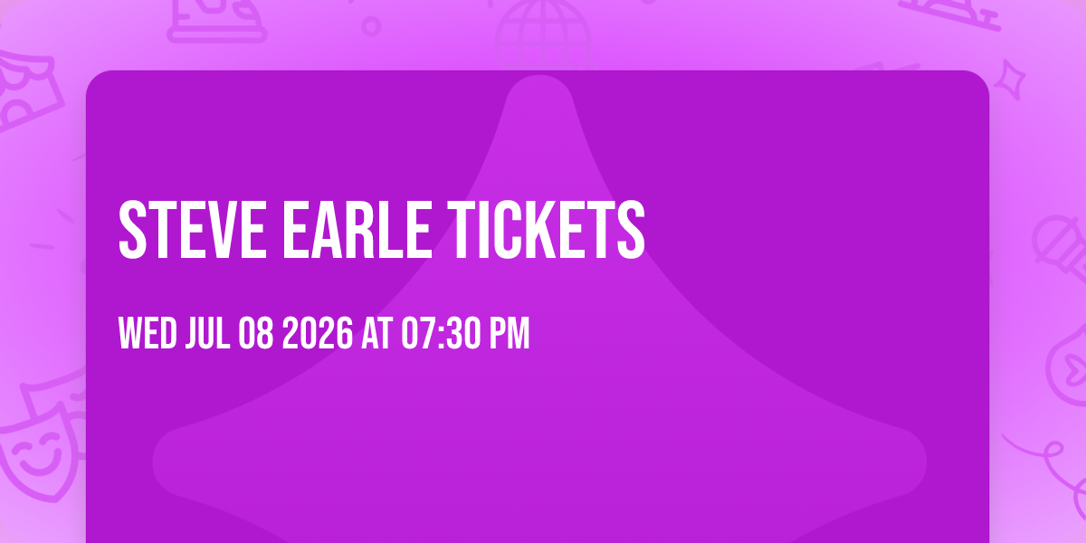 Steve Earle Tickets