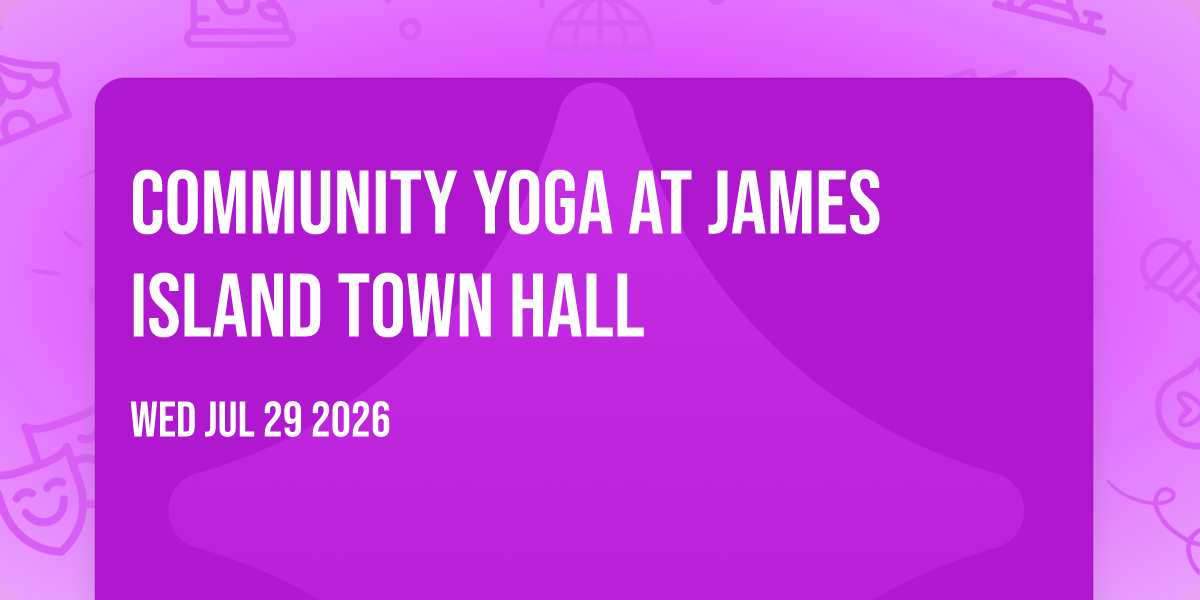 Community Yoga at James Island Town Hall