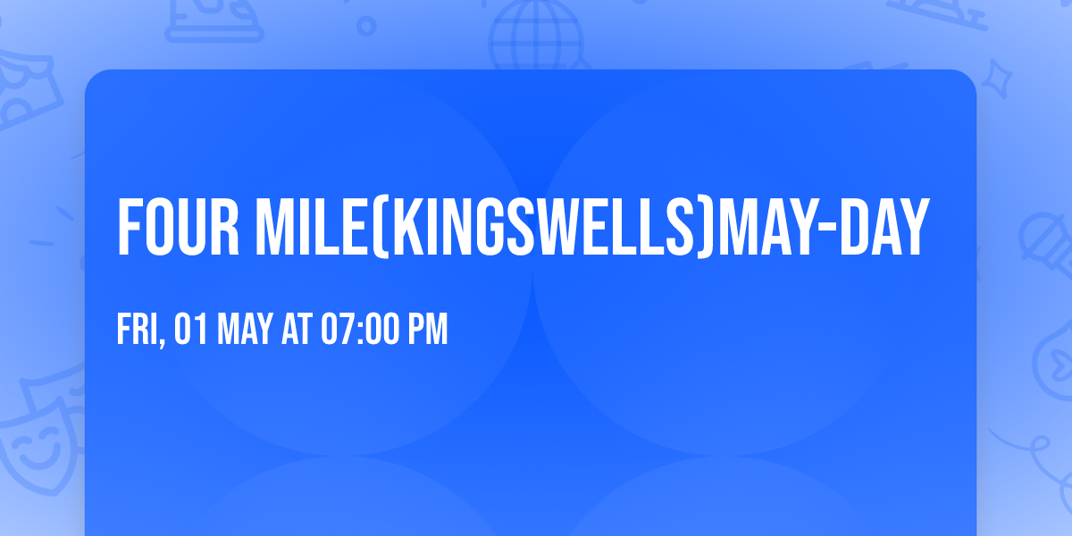 Four Mile(Kingswells)May-Day