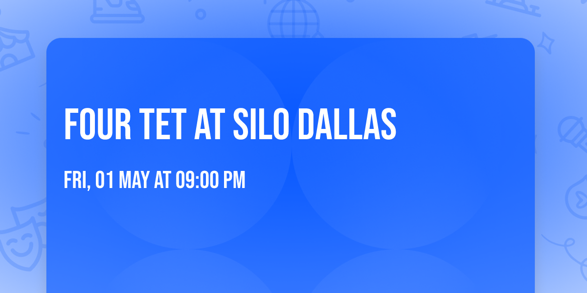 Four Tet at SILO Dallas