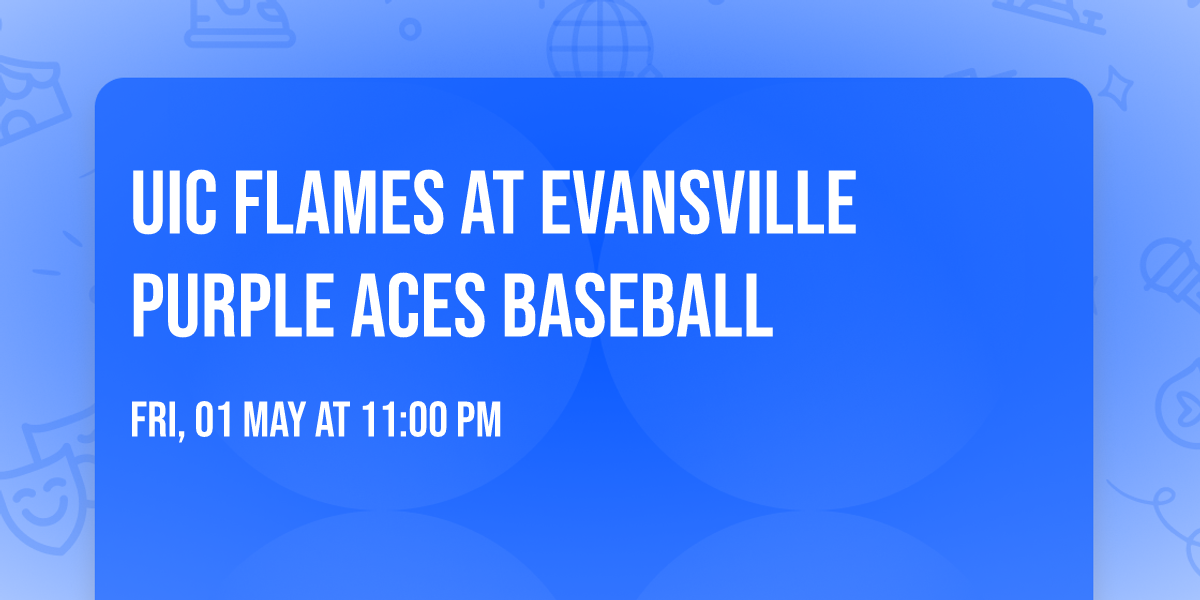 UIC Flames at Evansville Purple Aces Baseball