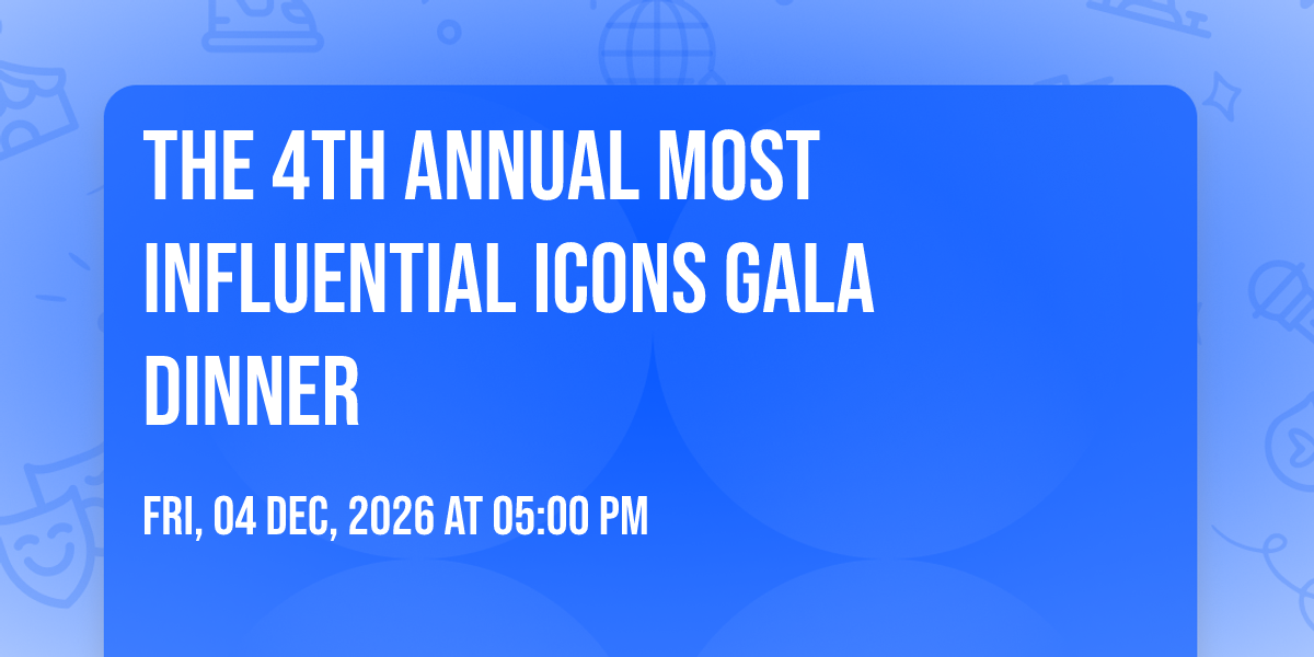 The 4th Annual Most Influential Icons Gala Dinner