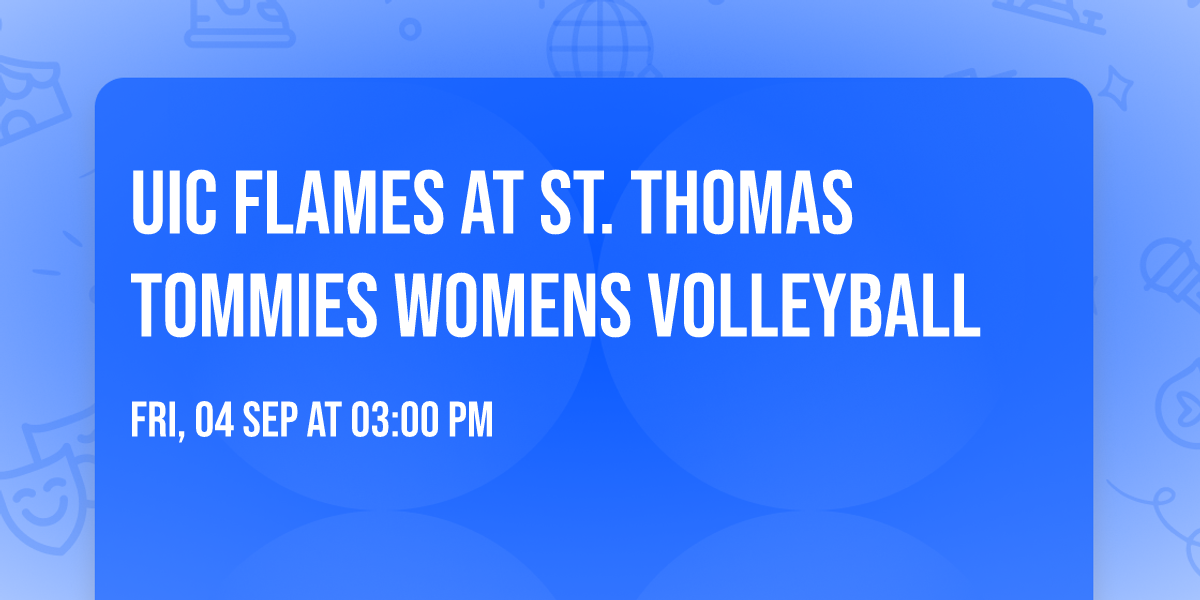 UIC Flames at St. Thomas Tommies Womens Volleyball