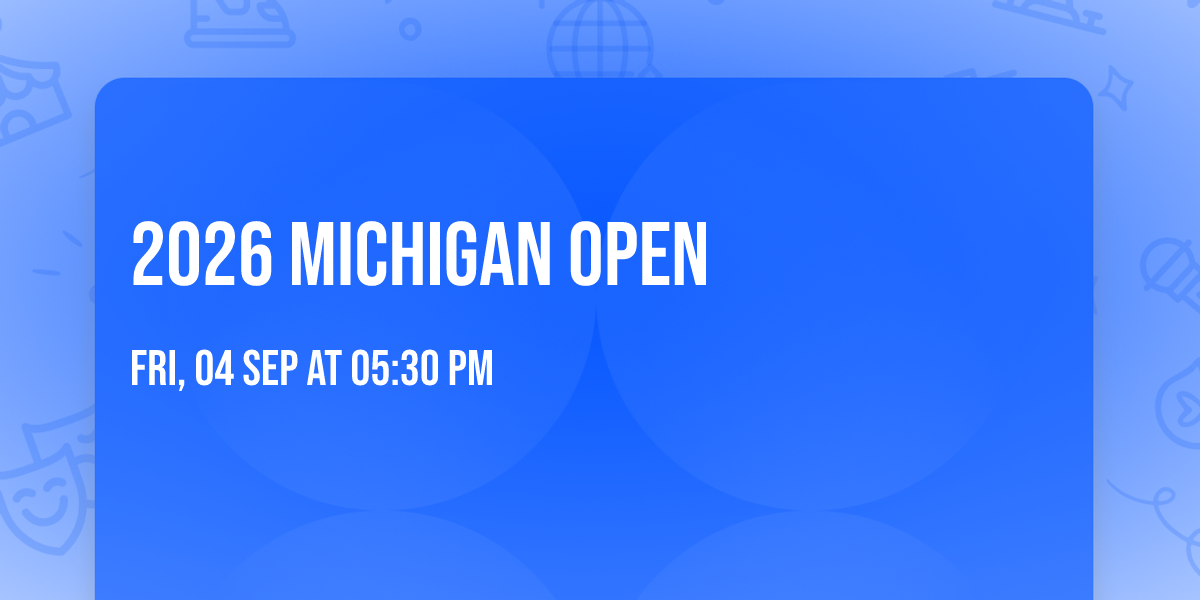 2026 Michigan Open