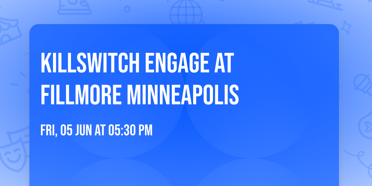 Killswitch Engage at Fillmore Minneapolis