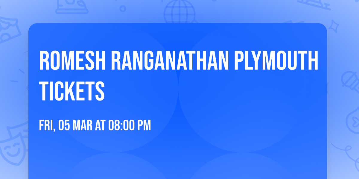 Romesh Ranganathan Plymouth Tickets