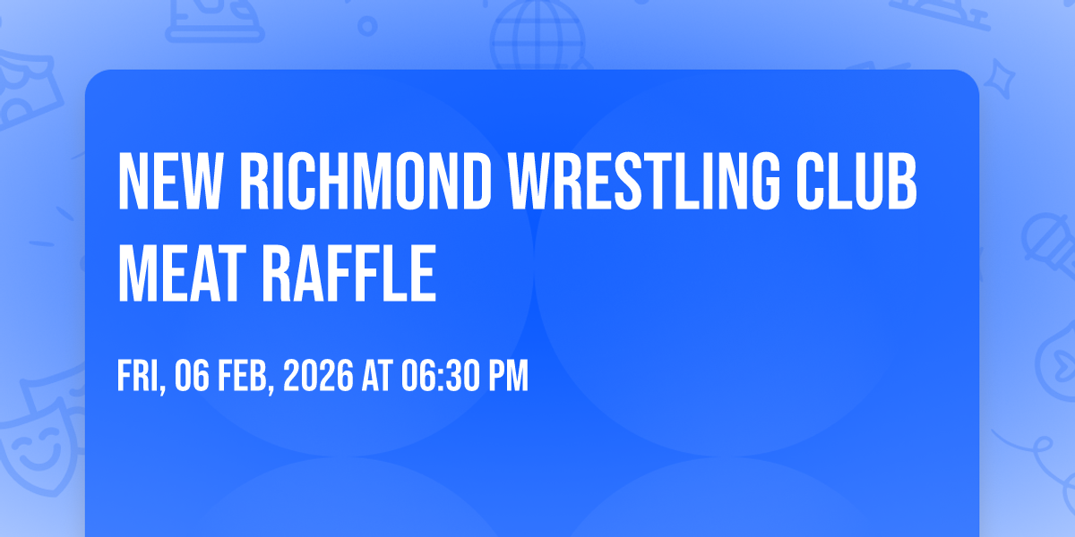 New Richmond Wrestling Club Meat Raffle, The Post Bar and Grill, Star ...