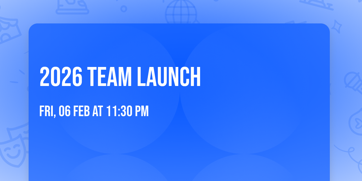 2026 Team Launch