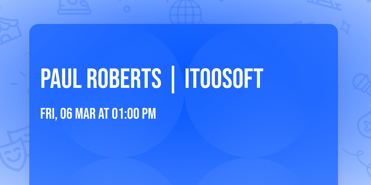Paul Roberts | ITOOSOFT
