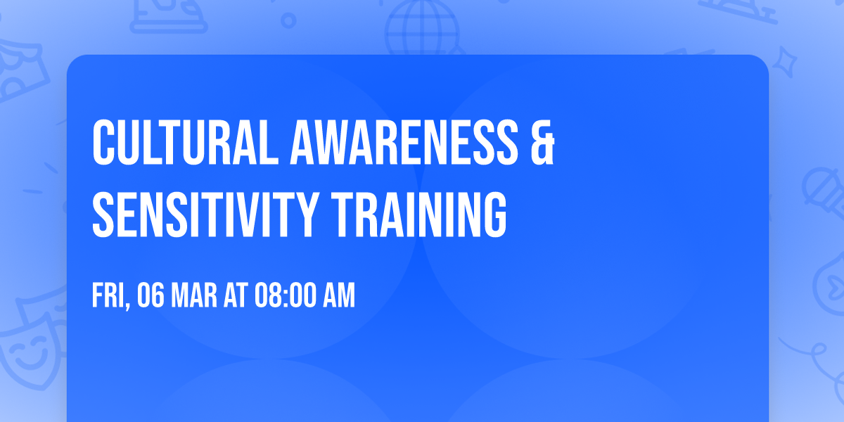 Cultural Awareness & Sensitivity Training
