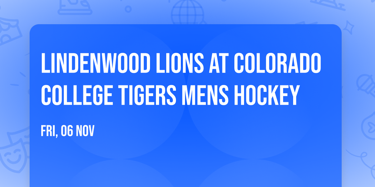 Lindenwood Lions at Colorado College Tigers Mens Hockey