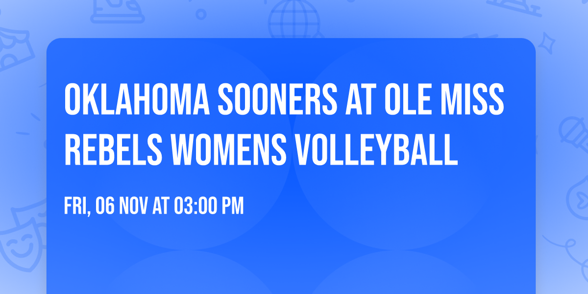 Oklahoma Sooners at Ole Miss Rebels Womens Volleyball