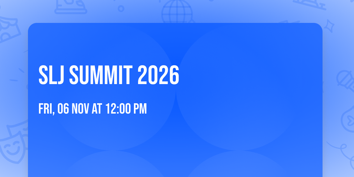 SLJ Summit 2026