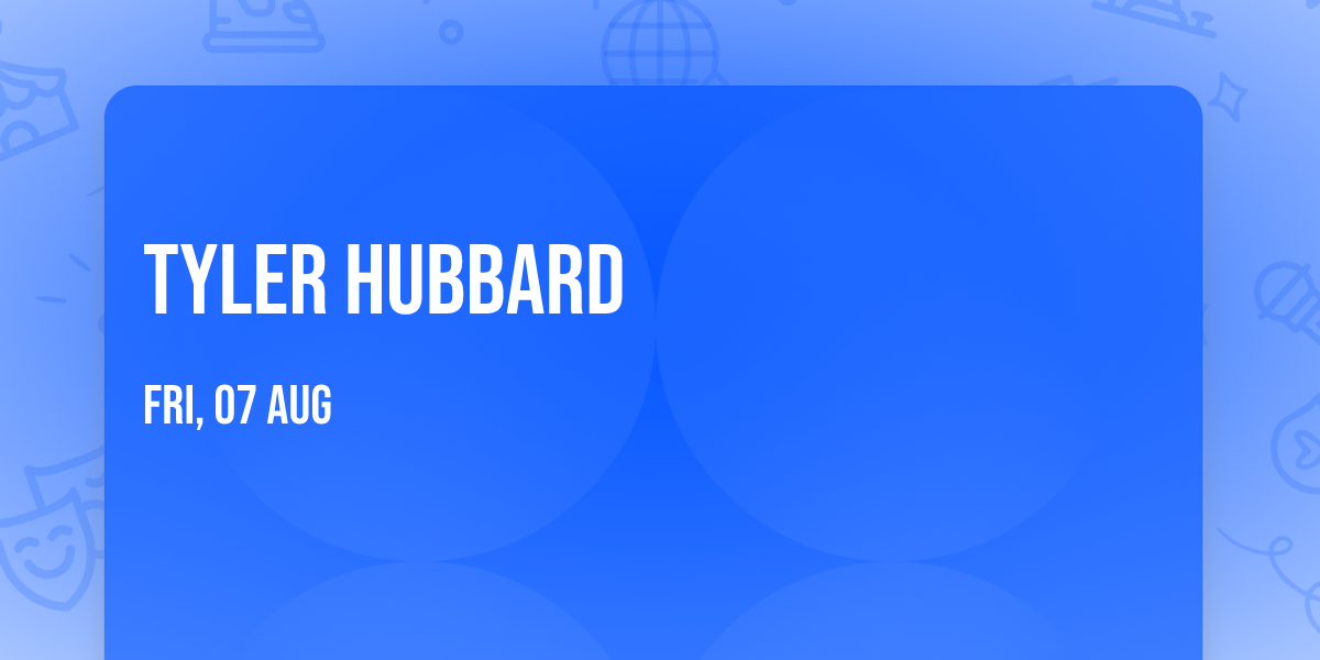 Tyler Hubbard