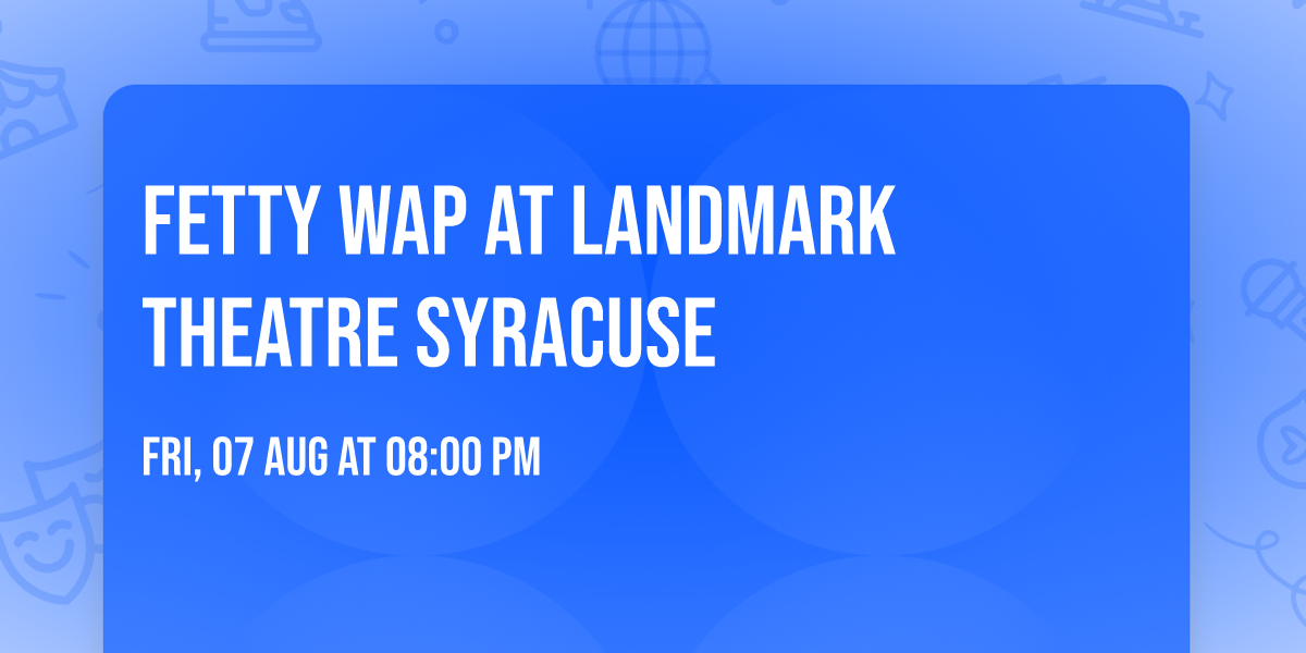 Fetty Wap at Landmark Theatre Syracuse