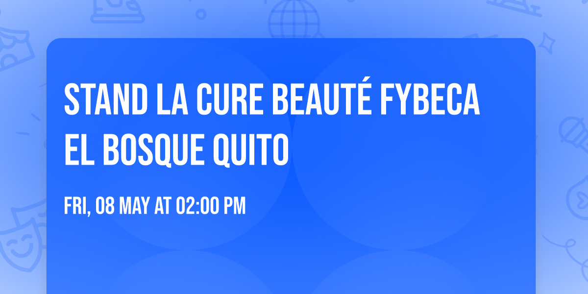 Stand La Cure Beaut\u00e9 Fybeca El Bosque Quito