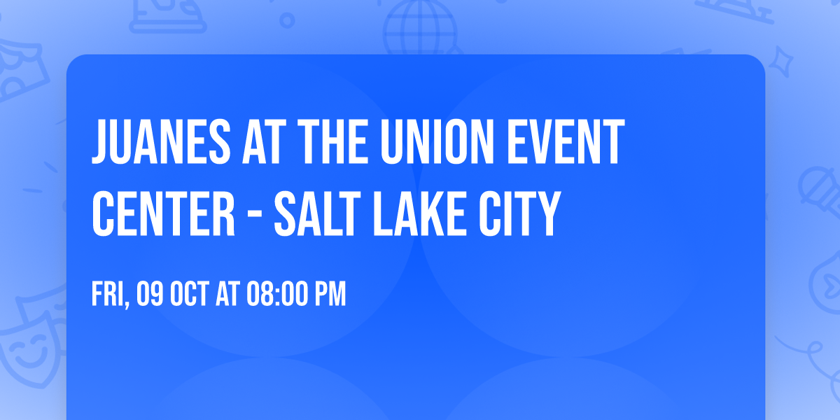 Juanes at The Union Event Center - Salt Lake City