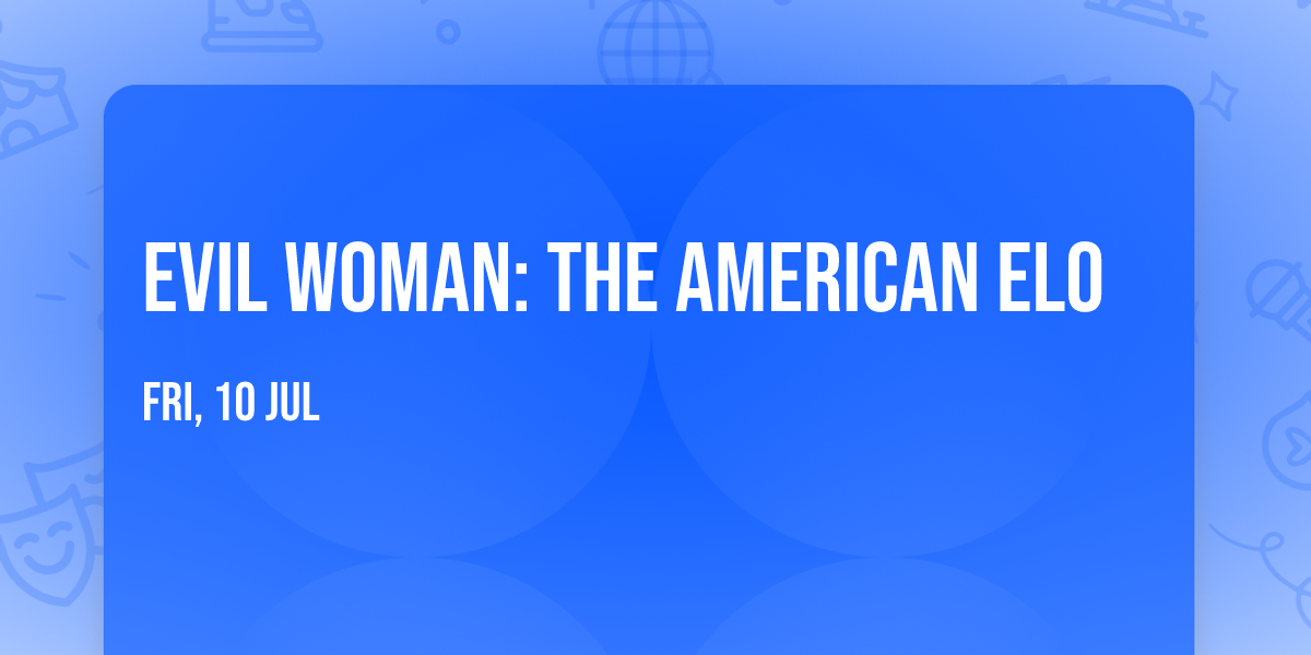 Evil Woman: The American ELO