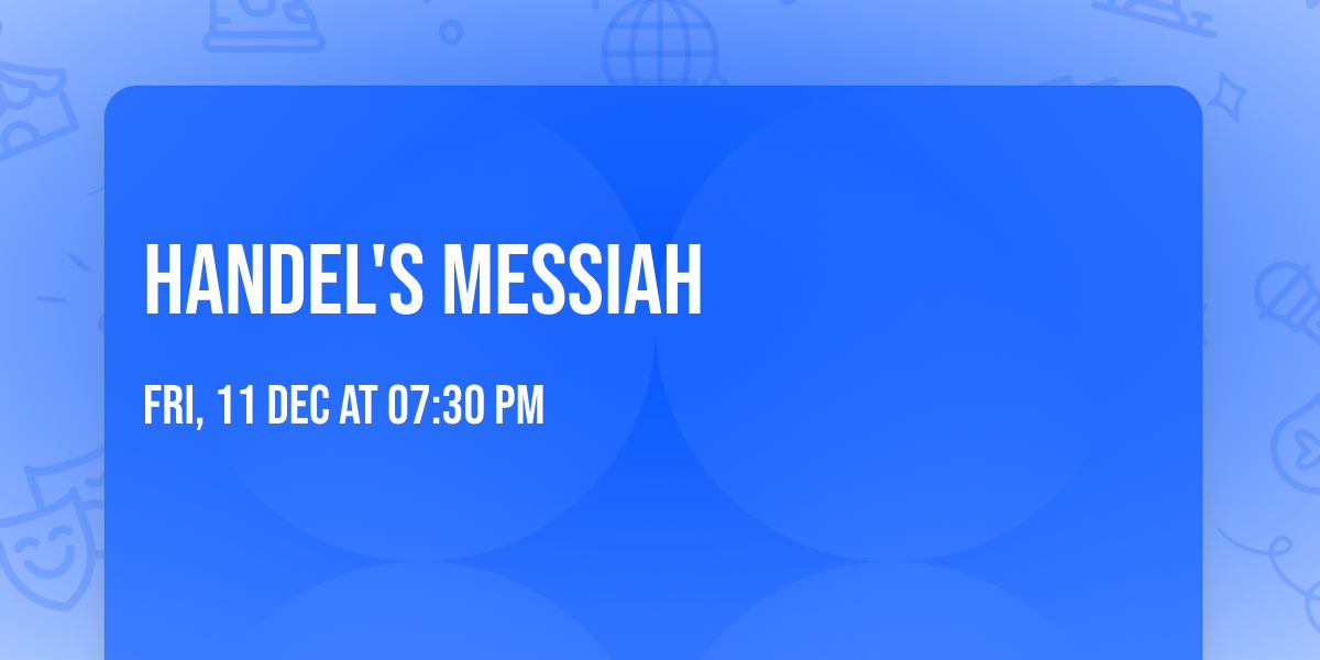 Handel's Messiah