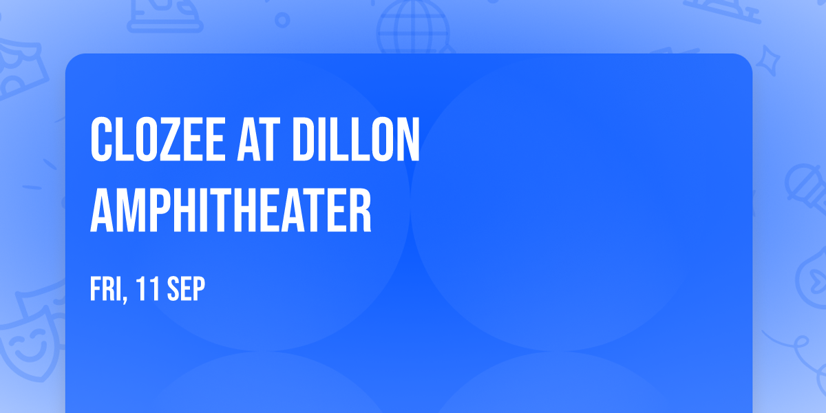 CloZee at Dillon Amphitheater