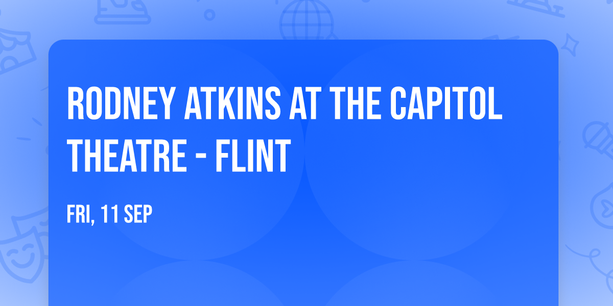 Rodney Atkins at The Capitol Theatre - Flint