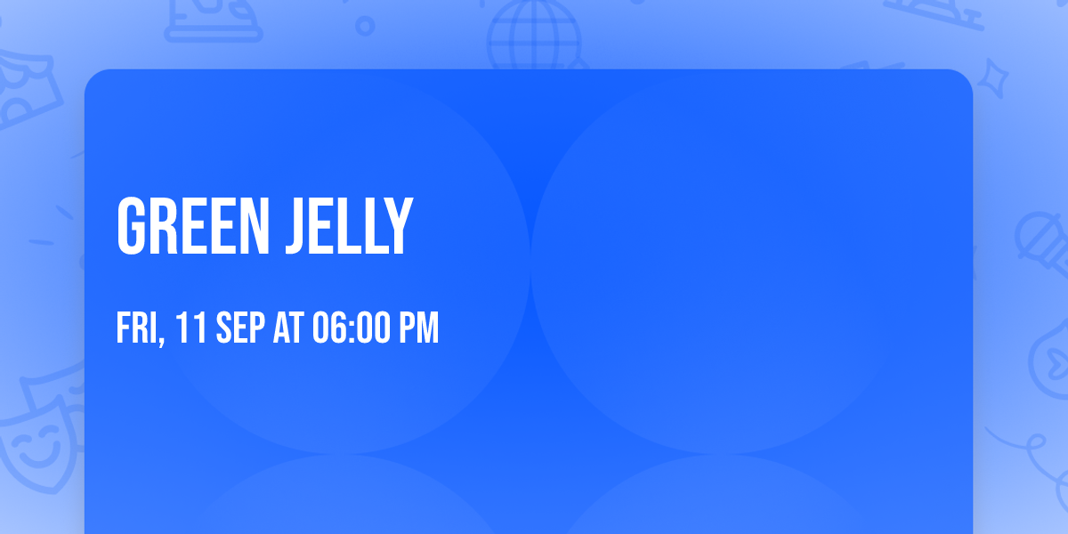 Green Jelly