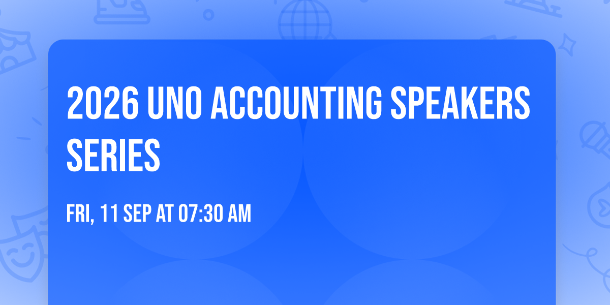 2026 UNO Accounting Speakers Series