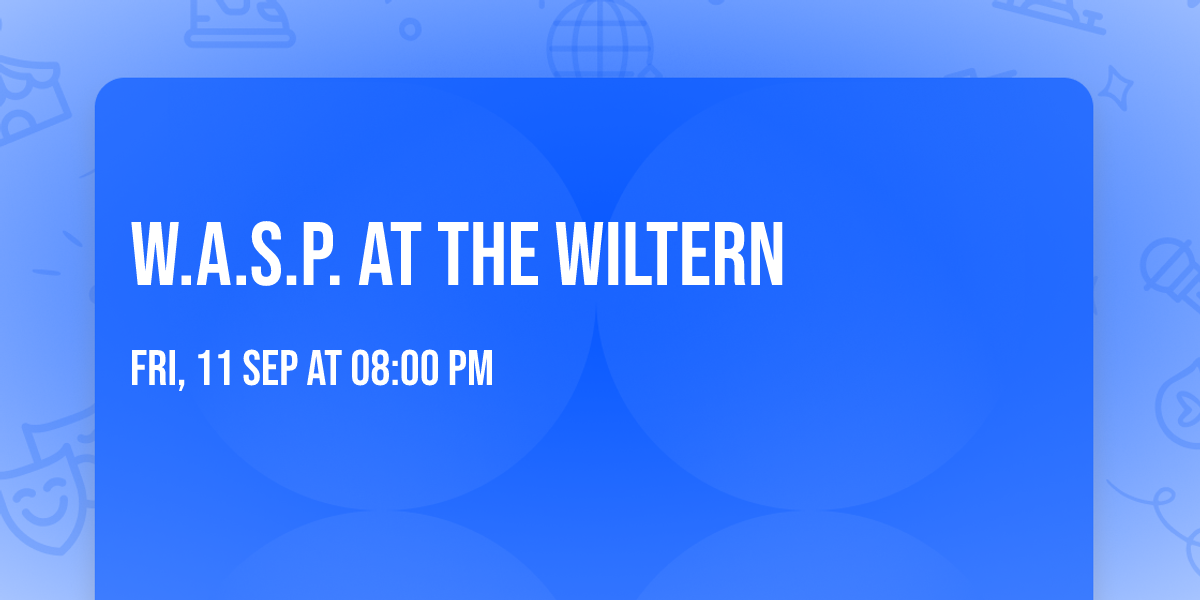 W.A.S.P. at The Wiltern