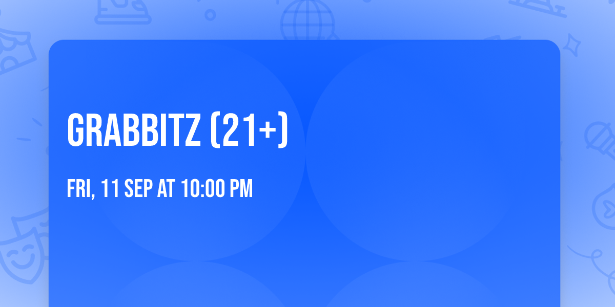 Grabbitz (21+)