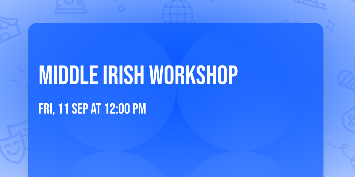 Middle Irish Workshop