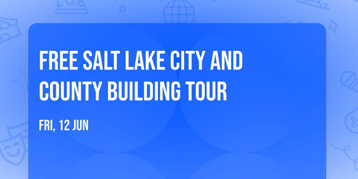 Free Salt Lake City and County Building Tour