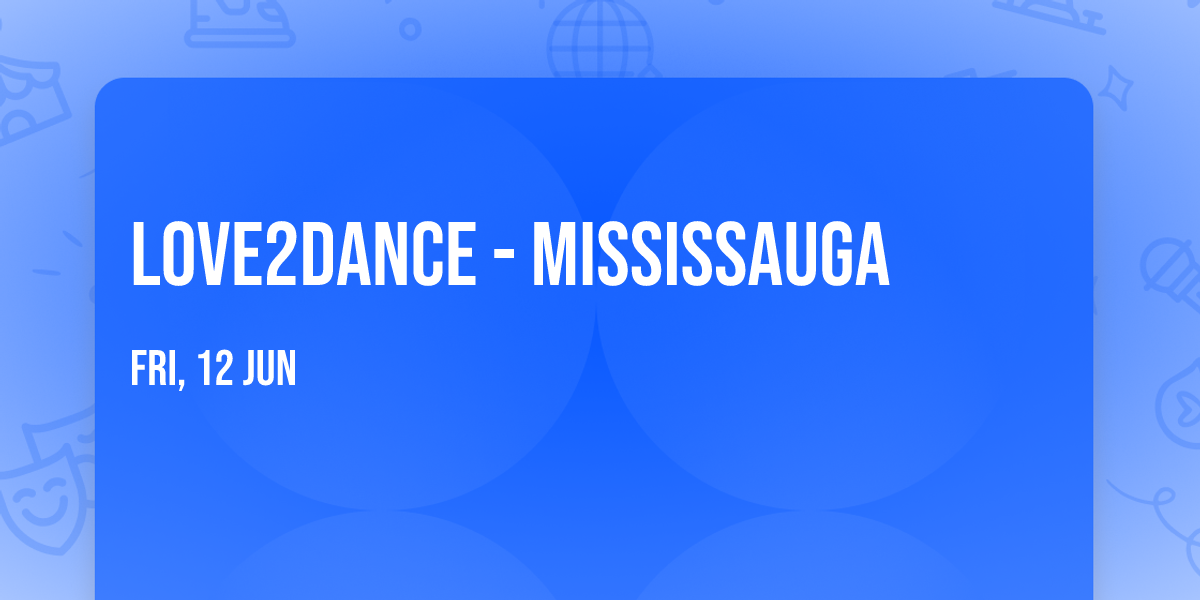 Love2Dance - Mississauga