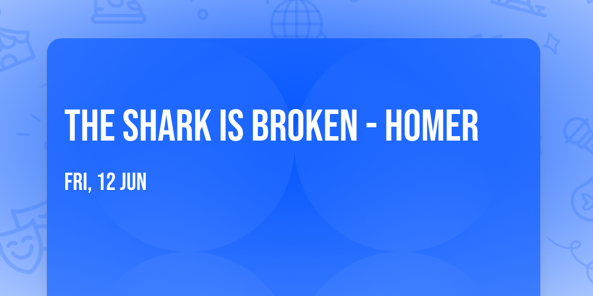 The Shark Is Broken - Homer
