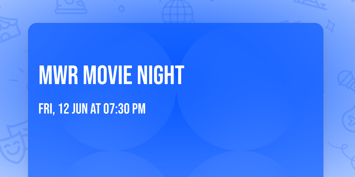 MWR Movie Night