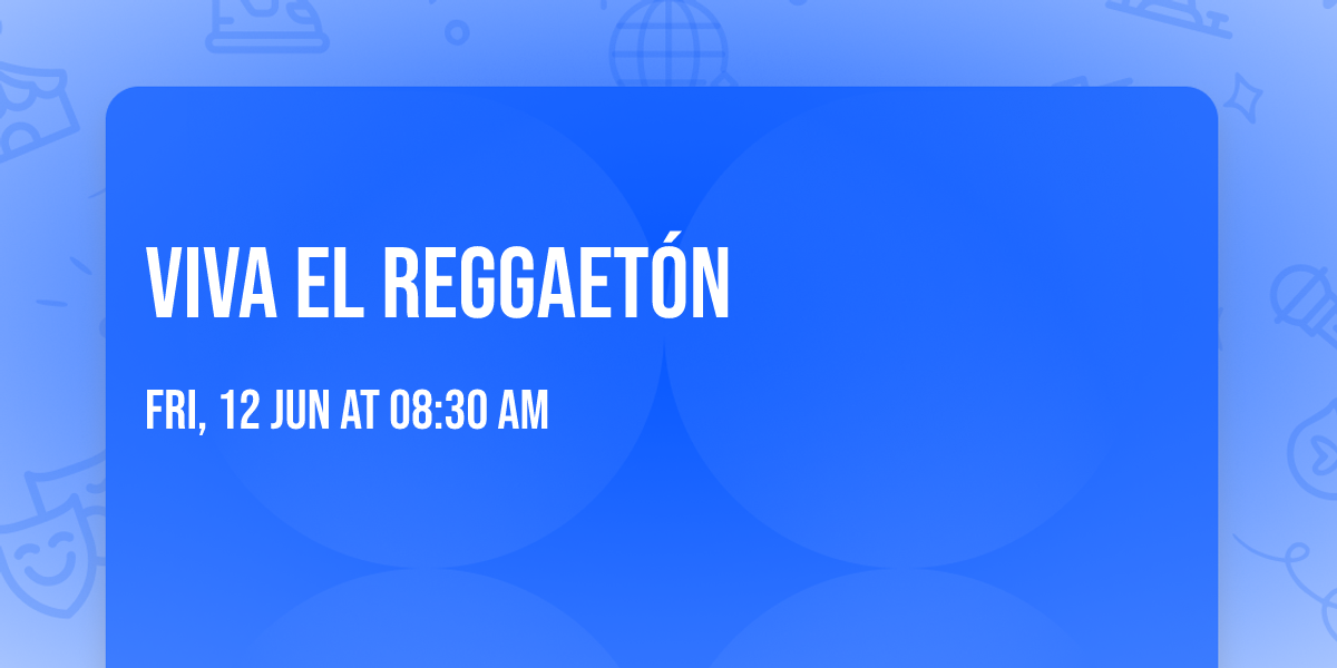 Viva El Reggaet\u00f3n