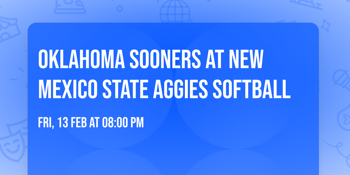 Oklahoma Sooners at New Mexico State Aggies Softball