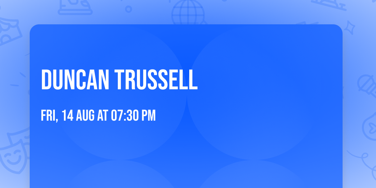 Duncan Trussell