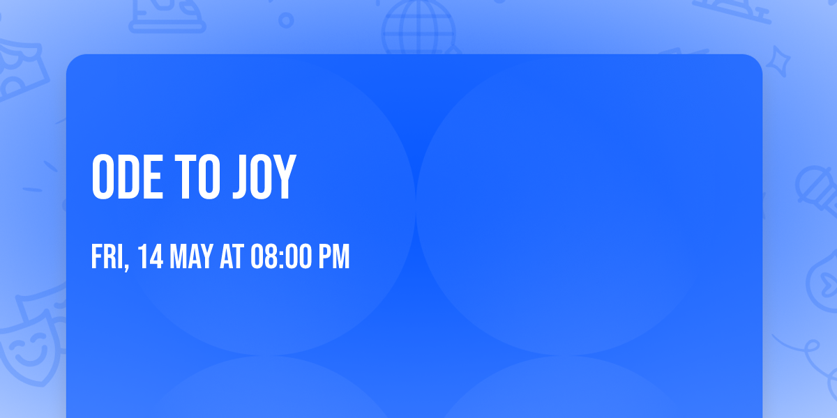 Ode to Joy