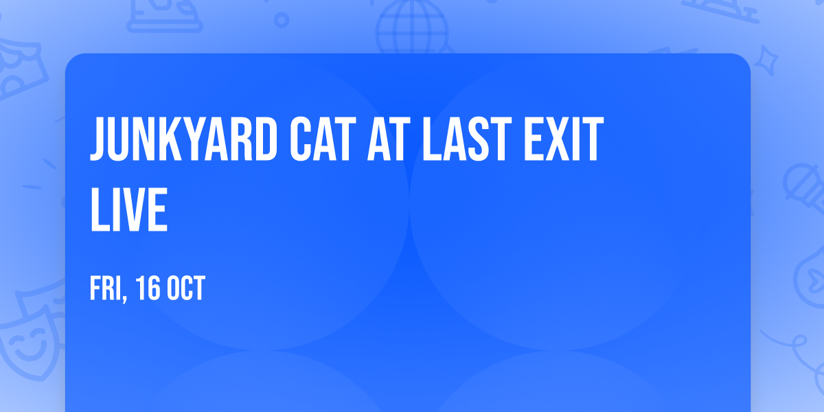 Junkyard Cat at Last Exit Live