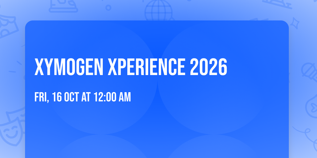 XYMOGEN XPERIENCE 2026
