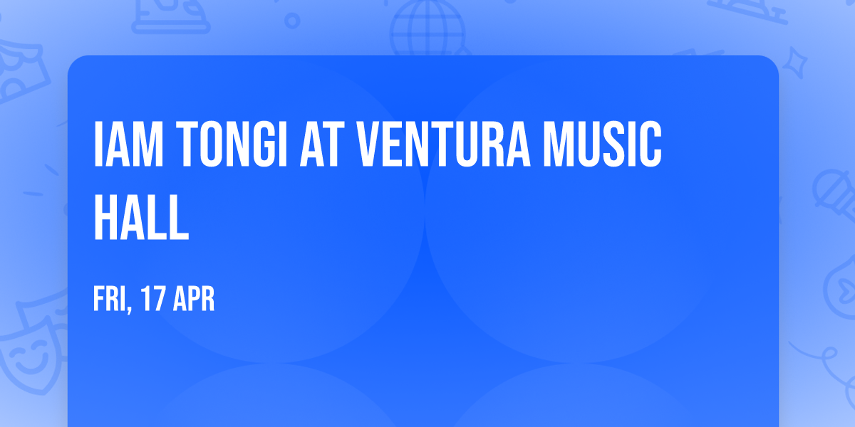 Iam Tongi at Ventura Music Hall
