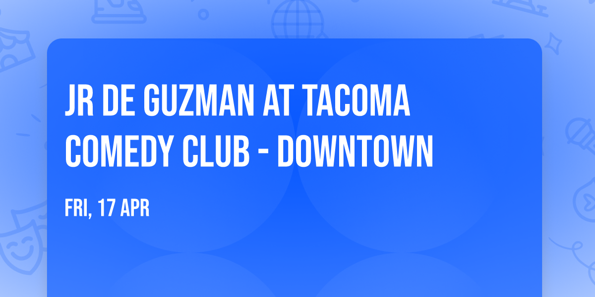 JR De Guzman at Tacoma Comedy Club - Downtown