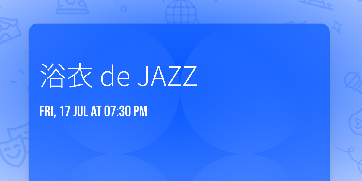 \u6d74\u8863 de JAZZ