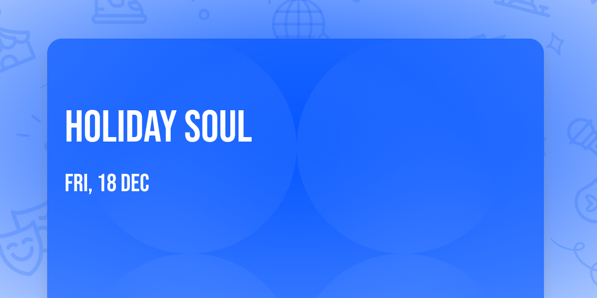 Holiday Soul