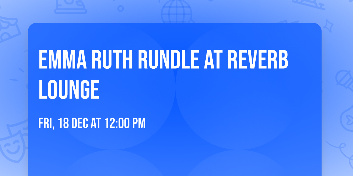 Emma Ruth Rundle at Reverb Lounge