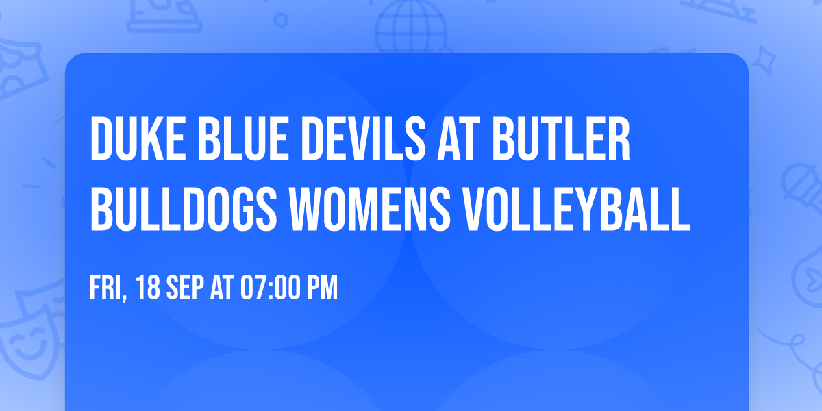 Duke Blue Devils at Butler Bulldogs Womens Volleyball